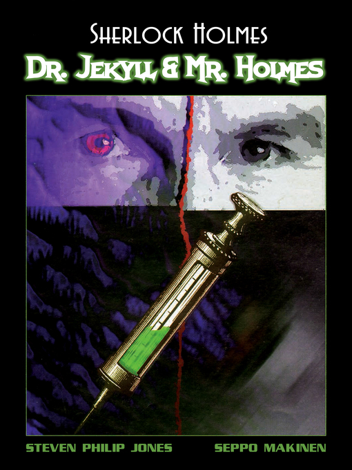 Title details for Sherlock Holmes: Dr. Jekyll & Mr. Holmes by Steven Phillip Jones - Available